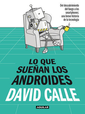 cover image of Lo que sueñan los androides